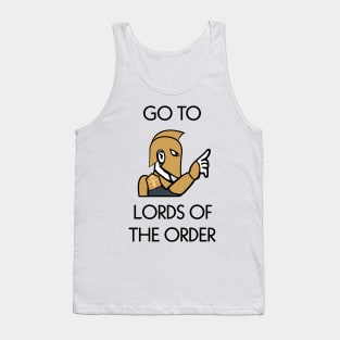 Go to Lords of the Order Tank Top